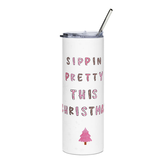 20oz Stainless Tumbler — "Sippin' Pretty This Christmas" Pink Holiday Travel Cup